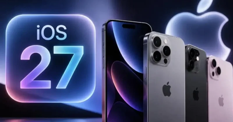 iPhone kullanıcıları dikkat! iOS 27 yayınlandı! İşte güncelleme alacak cihazlar...
