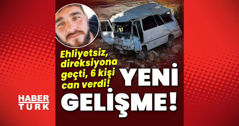 6 kişi can vermişti! Ehliyetsiz sürücü gözaltında! Son dakika haberleri
