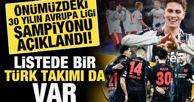 Önümüzdeki 30 yılın Avrupa Ligi şampiyonu açıklandı! Listede bir Türk takımı da var