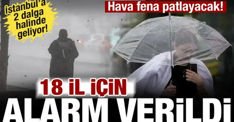 Meteoroloji den 18 ilde alarm: Sağanak ve fırtına vuracak! İstanbul valiliği saat verdi
