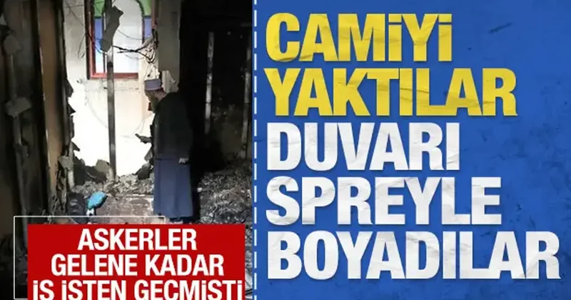 Camiyi yaktılar duvarı spreyle boyadılar: Askerler gelene kadar iş işten geçmişti