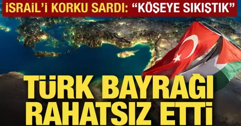 İsrail in Türkiye korkusu! Tek tek sıraladı: İki cepheden köşeye sıkıştırabilir