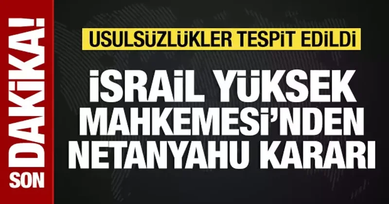 İsrail Yüksek Mahkemesi, Netanyahu nun Başsavcı yı görevden alma kararını iptal etti