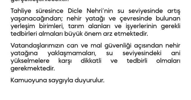 Dicle Barajı ndan kontrollü su tahliyesi yapılacak Diyarbakır Haberleri