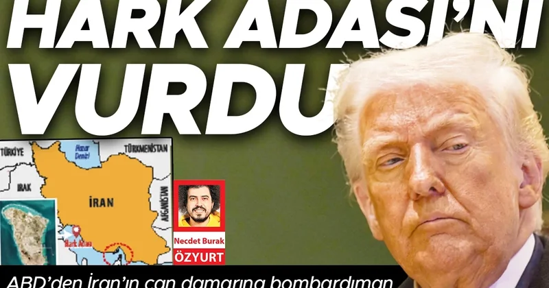 ABD den İran ın can damarına bombardıman: Hark Adası’nı vurdu