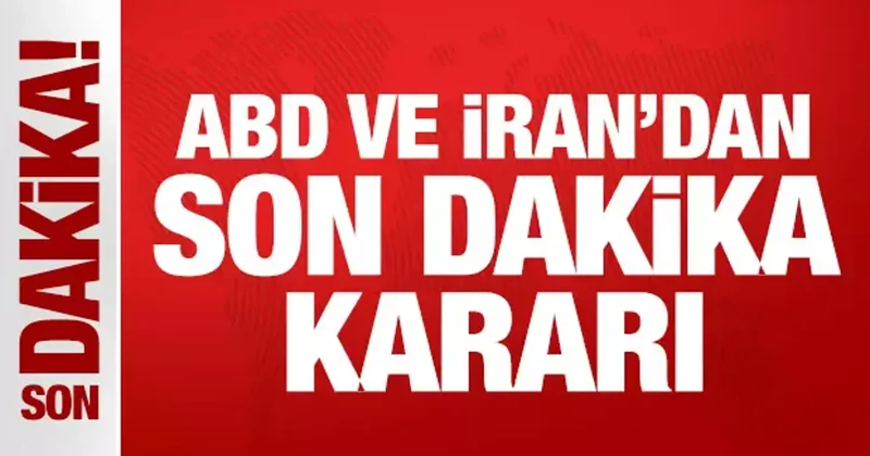 Son Dakika: ABD ve İran ateşkesin uzatılması için prensipte anlaştı!