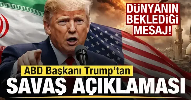 Trump tan son dakika savaş açıklaması! Dünyanın beklediği mesaj