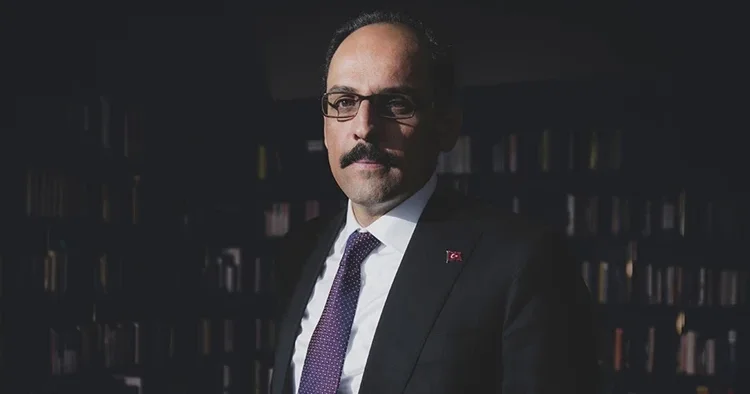 MİT Başkanı Kalın dan ABD İran anlaşması yorumu: Temkinli bir bekleyiş içerisindeyiz