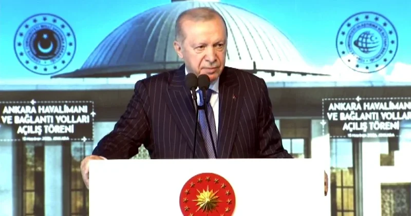 Ankara Havalimanı açılıyor: Cumhurbaşkanı Erdoğan dan önemli açıklamalar Gündem Haberleri