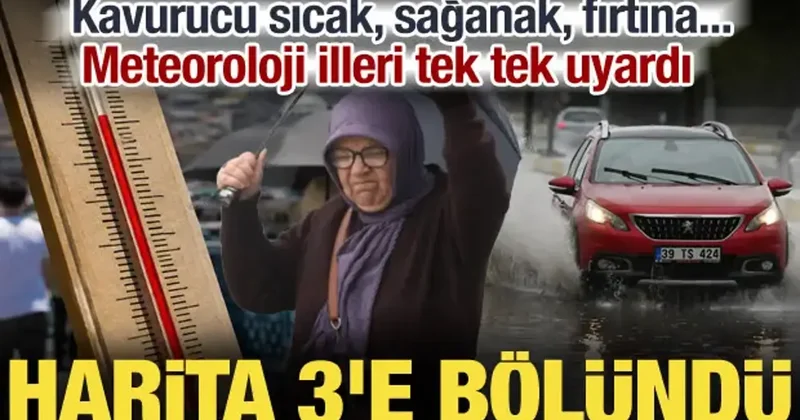 Meteoroloji illeri tek tek uyardı! 40 derece, sağanak ve fırtına aynı haritada...