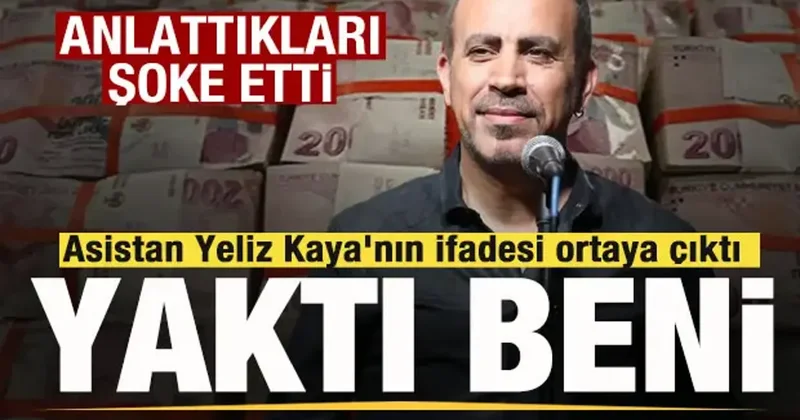 Haluk Levent in asistanı Yeliz Kaya nın savcılık ifadesi ortaya çıktı: Yaktı beni