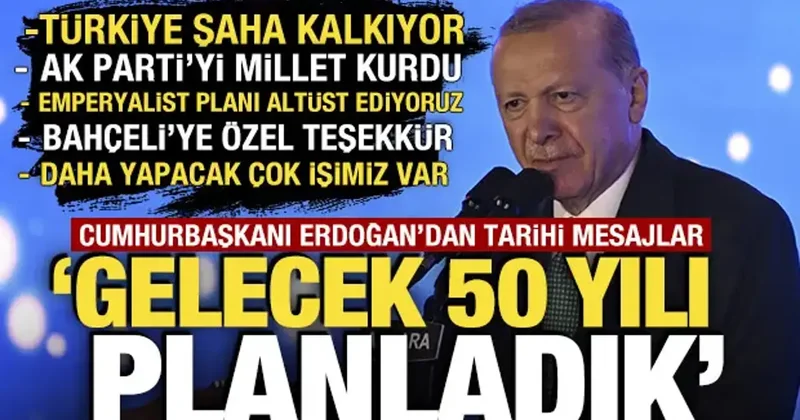 Erdoğan dan 25. Yıl Özel Mitingi nde tarihi konuşma! Daha yapacak çok işimiz var