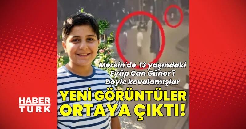SON DAKİKA HABERİ: Mersin de pasajda ölü bulunan Eyüp Can Güner in kovalandığı görüntüler ortaya çıktı Son dakika haberleri