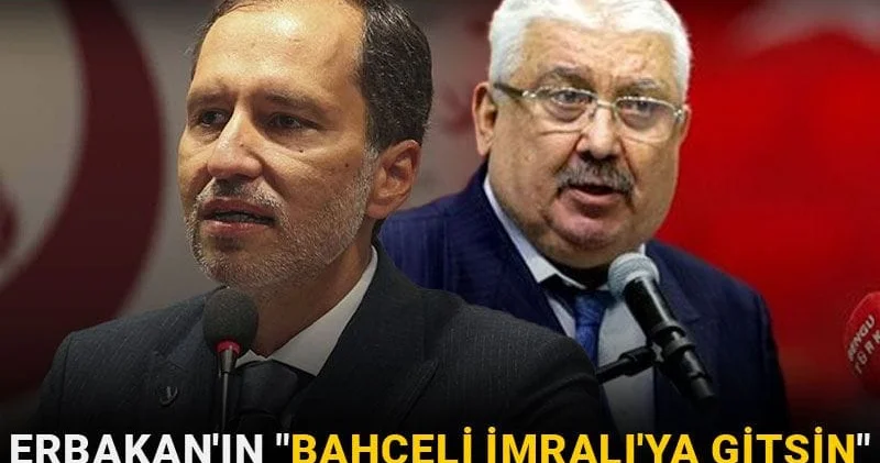 Erbakan ın Bahçeli İmralı ya gitsin sözlerine yanıt geldi: Akıbeti, siyaset kabristanıdır