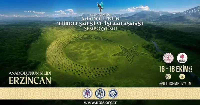 Anadolu nun Türkleşmesi ve İslamlaşması sempozyumu, Erzincan da düzenlenecek