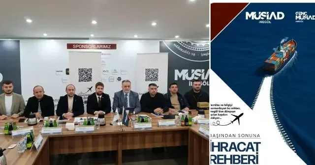 Genç MÜSİAD ın İnegöl İhracat Rehberi kamuoyuna tanıtıldı Türkiye Ekonomisi Haberleri
