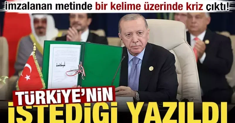 İmzalanan metinde bir kelime üzerinde kriz çıktı! Türkiye nin istediği yazıldı