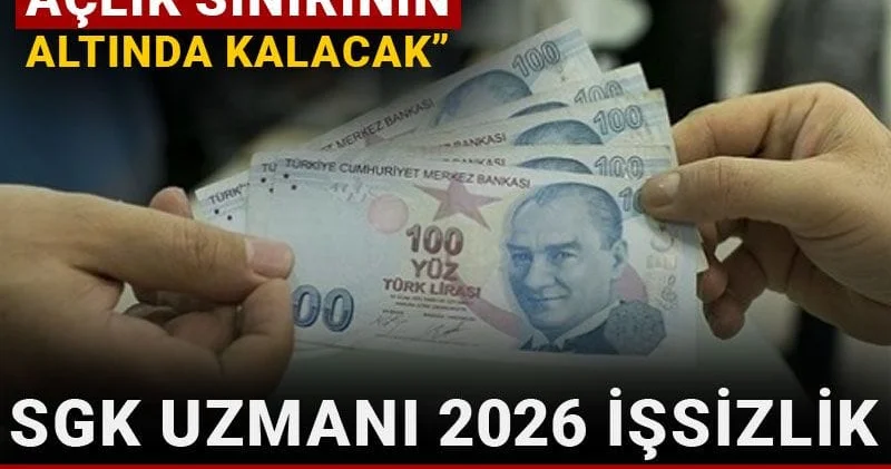 Asgari ücret açlık sınırının altında kalacak : SKG Uzmanı İsa Karakaş 2026 işsizlik maaşını açıkladı