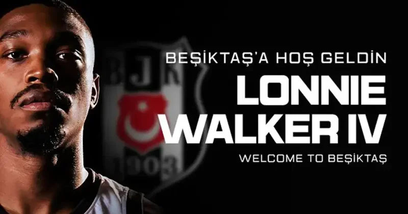 Beşiktaş transferi resmen açıkladı! Lonnie Walker imzayı attı Fanatik Gazetesi Basketbol Haberleri Spor
