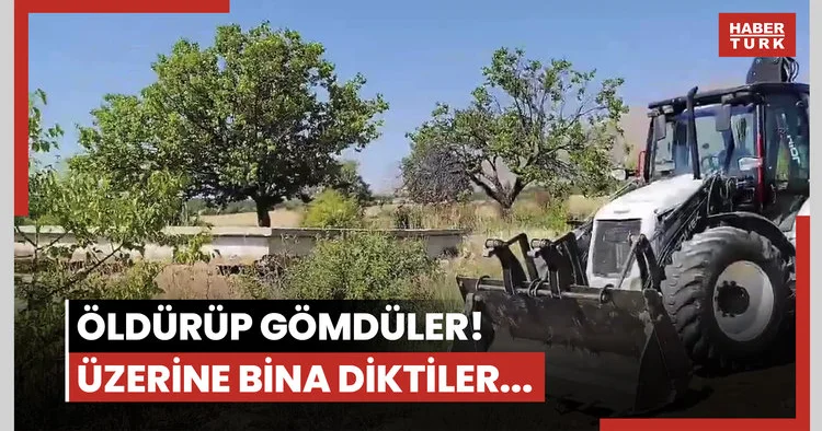 Öldürüp gömdüler! Üzerine bina diktiler... Bina depremde yıkılınca cinayet ortaya çıktı!