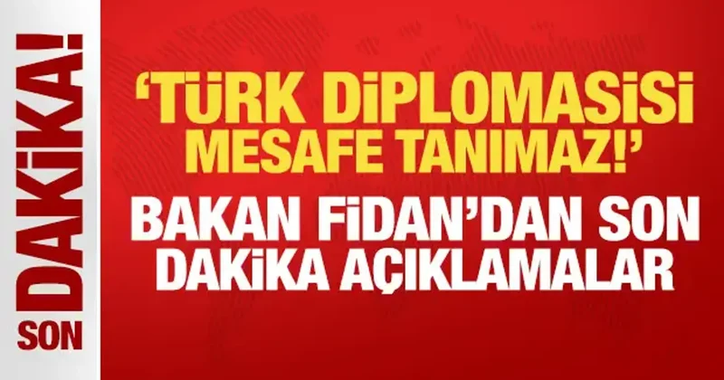 Dışişleri Bakanı Fidan: Başkalarının çizdiği sınırlar içinde siyaset yapma devri kapandı