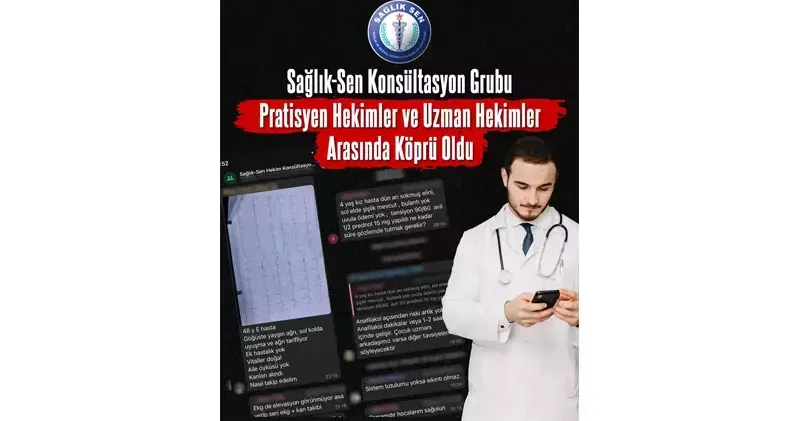 Sağlık Sen Konsültasyon Grubu, pratisyen hekimlere destek sağlıyor