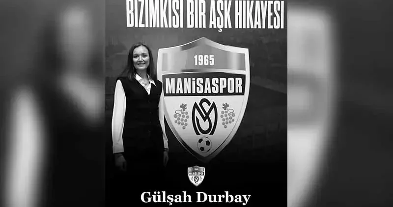 Manisa sporunda Gülşah Durbay yası