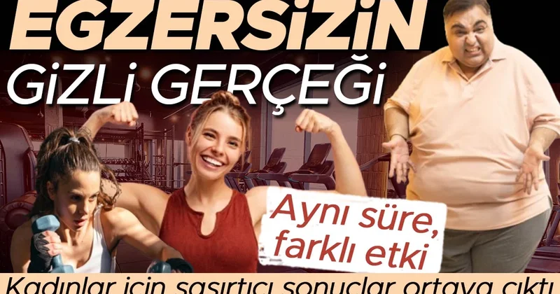 Aynı süre, farklı etki: Egzersizin gizli gerçeği! Kadınlar için şaşırtıcı sonuçlar ortaya çıktı