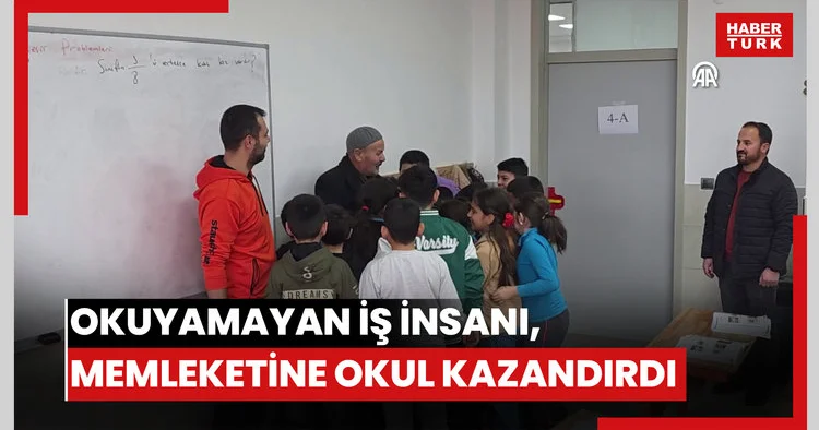 Okula gidememenin üzüntüsünü yaşayan iş insanı, memleketine eğitim kurumu kazandırdı