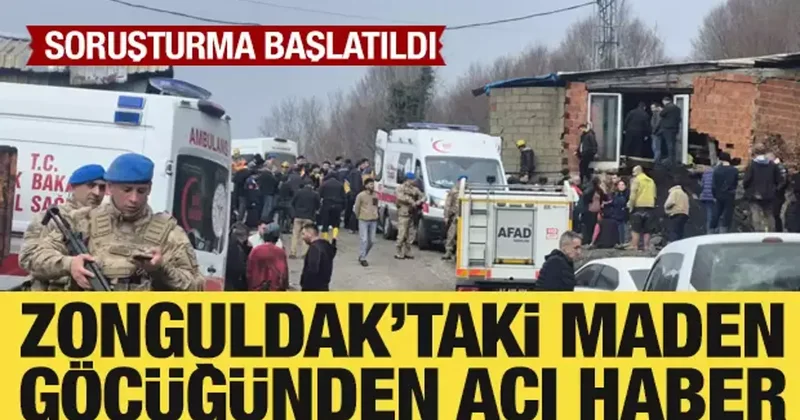 Zonguldak taki madenden acı haber: 2 işçi öldü! Soruşturma başlatıldı