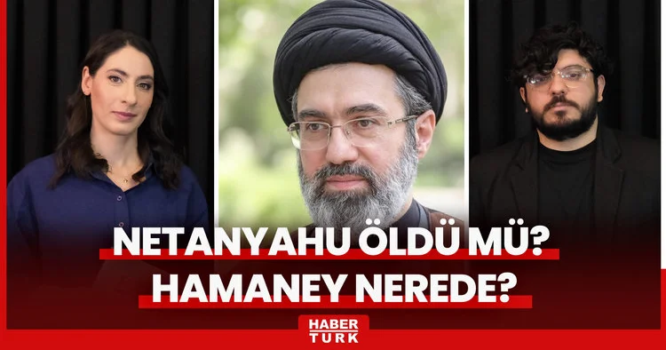 İsrail ve İran arasında enformasyon savaşları... Netanyahu öldü mü? Hamaney nerede?