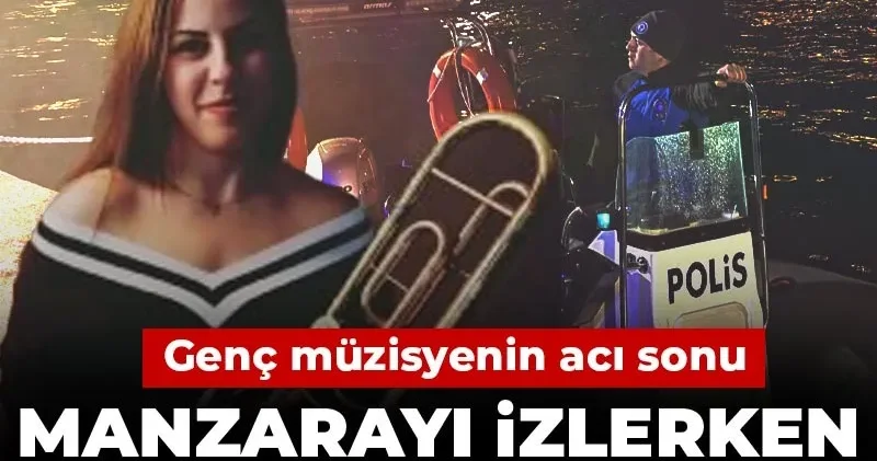 Genç müzisyenin acı sonu: Manzarayı izlerken 30 metreden düştü!