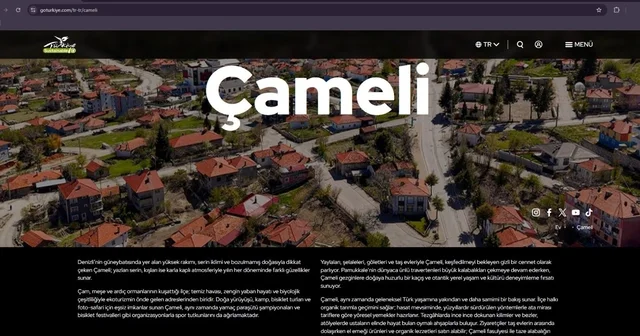 Çameli nin doğal güzellikleri GoTürkiye platformuna resmen girdi Denizli Haberleri