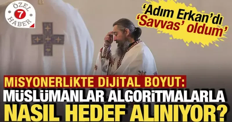Misyonerlikte dijital boyut: Müslümanlar algoritmalarla nasıl hedef alınıyor?
