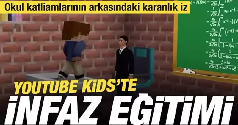Okul katliamlarının arkasındaki karanlık iz: YouTube Kids te infaz eğitimi