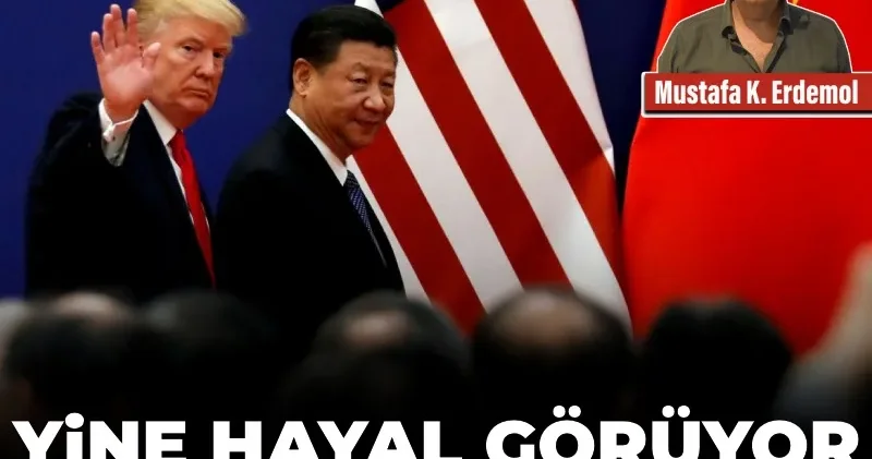 Yine hayal görüyor: Şi, Trump’ı kucaklar mı?