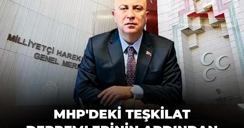 MHP deki teşkilat depremlerinin ardından İzzet Ulvi Yönter den iki mesaj