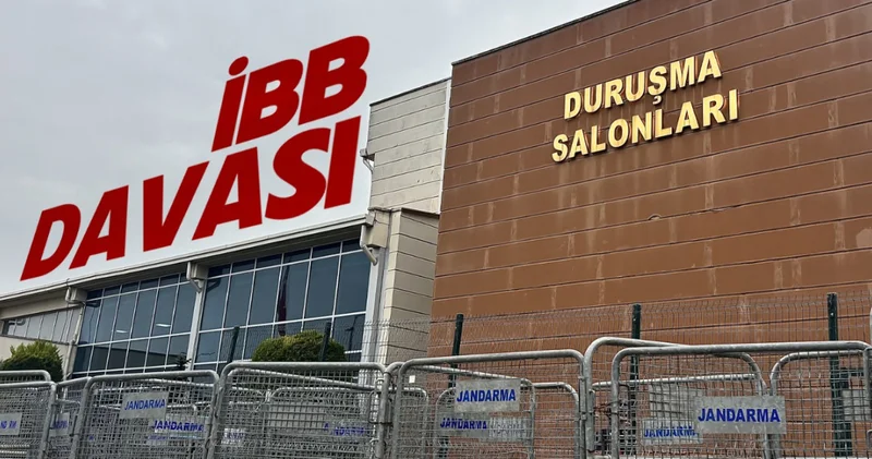 İBB duruşması 20 Nisan a ertelendi Son dakika haberleri