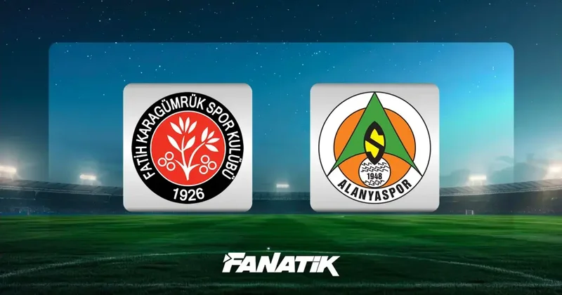 CANLI Fatih Karagümrük Alanyaspor Fanatik Gazetesi Süper Lig Haberleri Spor