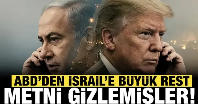 ABD den İsrail e büyük rest: İran anlaşmasını gizlemişler!
