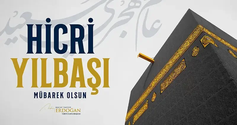 Cumhurbaşkanı Erdoğan, tüm islam aleminin Hicri Yılbaşını kutladı