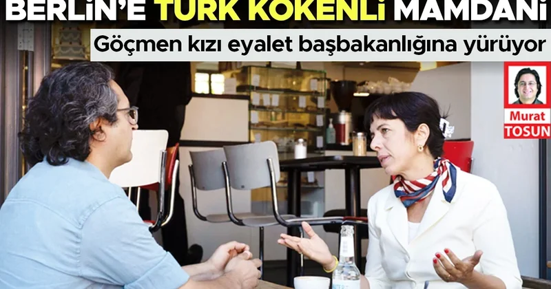 Göçmen kızı Elif eyalet başbakanlığına yürüyor: Berlin’e Türk kökenli Mamdani