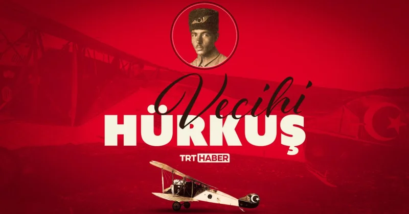 Türk havacılığının öncü ismi: Vecihi Hürkuş