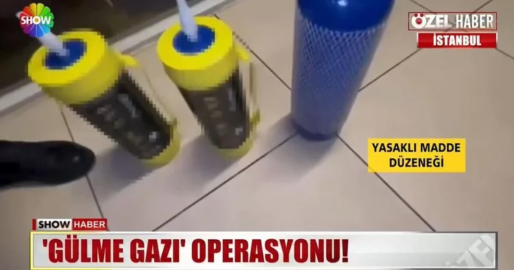 Gülme Gazı operasyonu!