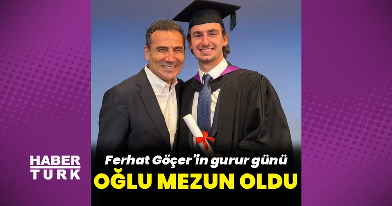 Ferhat Göçer in oğlu Can Göçer mezun oldu