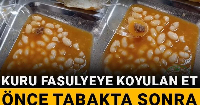 Kuru fasulyeye koyulan et önce tabakta sonra sosyal medyada parladı: Bu kadarı gut hastası yapar aman!