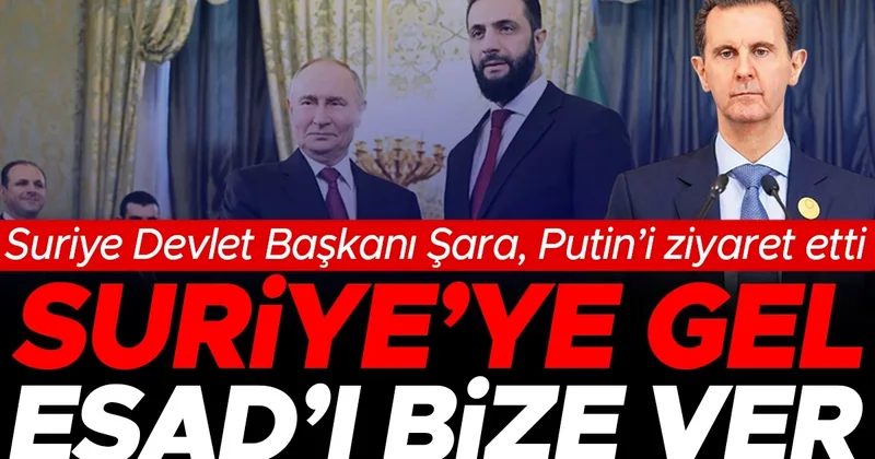 Şara Moskova’da Putin’le görüştü... Üslere dönün Esad’ı verin