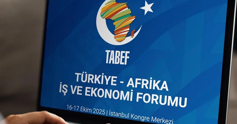 Türkiye Afrika İş ve Ekonomi Forumu Ortak Bildirisi açıklandı