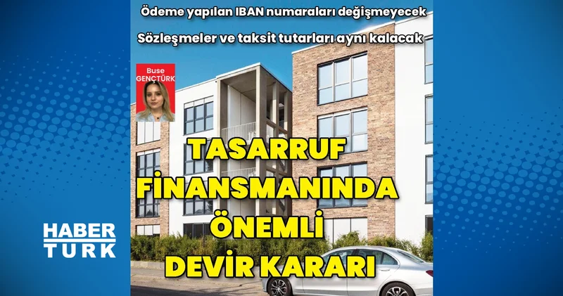 Katılımevim ve Birevim in Emlak Katılım a devrinde mevcut sözleşmeler korunacak