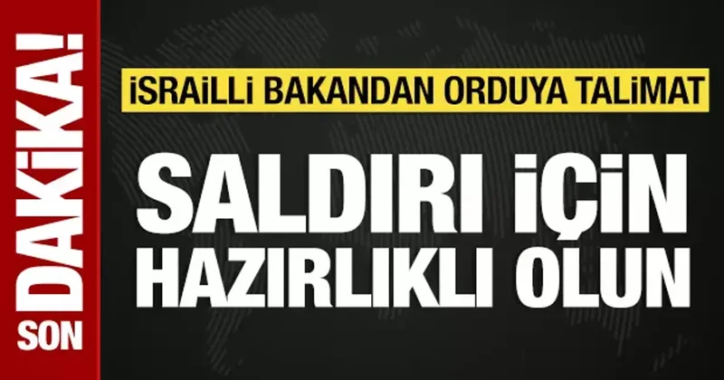 İsrailli bakandan orduya Gazze nin batısına saldırı için hazırlıklı olma talimatı